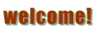 welcome!